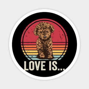 Love Is My Cavapoo Funny Cavapoo Lover Magnet